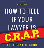 How to Tell if your Lawyer is C.R.A.P. How to check if your lawyers is CRAP