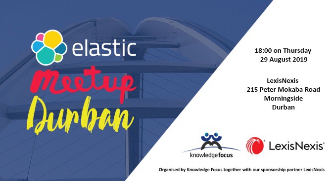 elasticsearch_lexisnexis_durban Elastic LexisNexis Meetup