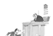 Acting for myself, Your Honour… Own attorney