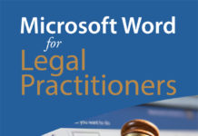 SA Attorney releases first book on how to revolutionise the way legal documents are drafted using Microsoft Word MS Word for Lawyers