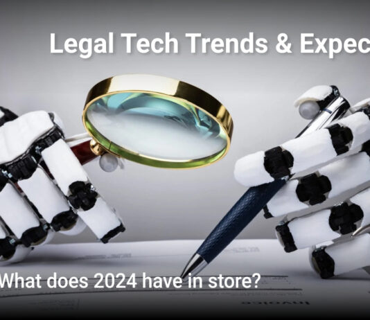 Legal Tech Trends and Expectations – Part 1 Legal Tech Trends 2024 by AJS