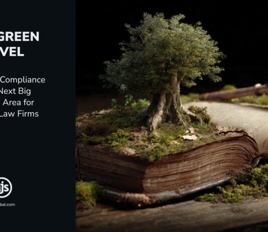 THE GREEN GAVEL: Why ESG Compliance is the Next Big Growth Area for Modern Law Firms The Green Gavel
