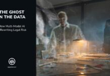THE GHOST IN THE DATA – How Multi-Modal AI Is Rewriting Legal Risk … The Ghost in the Data