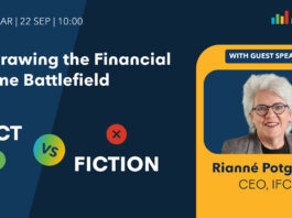 Fact or Fiction: Redrawing the Financial Crime Battlefield Fact or Fiction- Redrawing the Financial Crime Battlefield